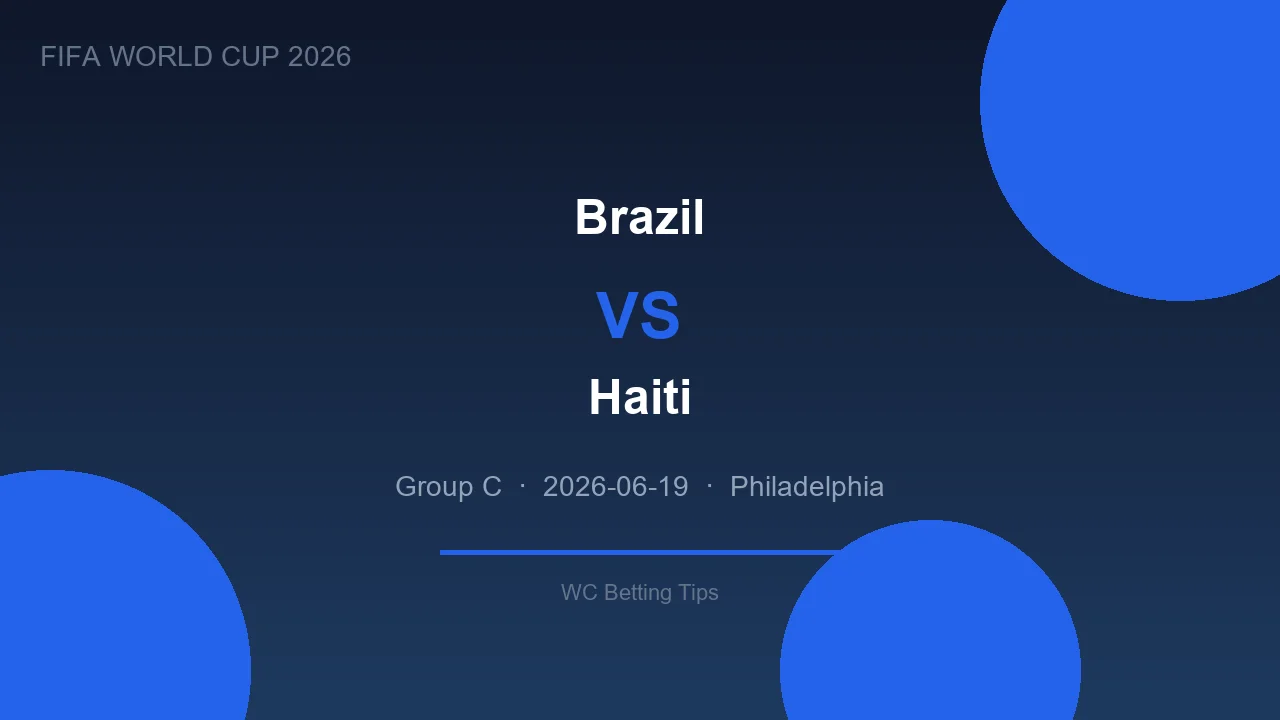 Brazil vs Haiti betting tips - World Cup 2026