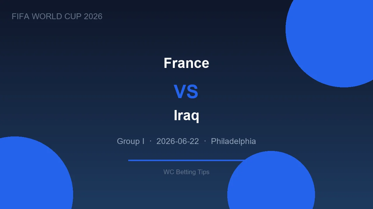 France vs Iraq live - World Cup 2026