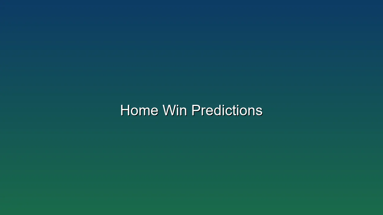 Home Win Predictions